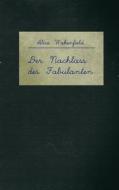 Ebook Der Nachlass des Fabulanten di Alice Wakenfield edito da Books on Demand