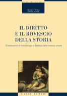 Ebook Il diritto e il rovescio della storia di Giovanni Greco, Davide Monda edito da Liguori Editore