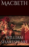 Ebook Macbeth  de William Shakespeare di William Shakespeare edito da William Shakespeare