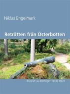 Ebook Reträtten från Österbotten di Niklas Engelmark edito da Books on Demand