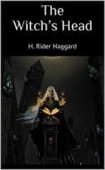 Ebook The Witch’s Head di Haggard H. Rider edito da PubMe