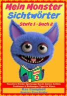 Ebook Mein Monster - Sichtwörter - Stufe 1 Buch 2 di Kaz Campbell edito da KC Global Enterprises Pty Ltd