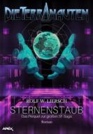 Ebook DIE TERRANAUTEN: STERNENSTAUB di Rolf W. Liersch edito da BookRix