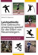 Ebook Leichtathletik di Wilfried F. W. Oppermann edito da Books on Demand