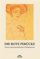 Ebook Die rote Perücke di Hartmut Vollmer edito da Igel Verlag