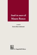 Ebook Studi in onore di Mauro Ronco di Enrico Mario Ambrosetti, Alberto Cadoppi, Stefano Canestrari edito da Giappichelli Editore