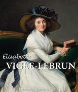 Ebook Élisabeth Vigée-Lebrun di Hermann Clemens Kosel edito da Parkstone International