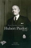 Ebook Hubert Pierlot di Pierre Van den Dungen edito da Le Cri