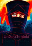 Ebook UnGeschminkt di Matthias Brugger edito da Books on Demand