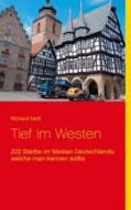 Ebook Tief im Westen di Richard Deiß edito da Books on Demand