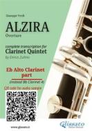 Ebook Eb Alto Clarinet part (instead Bb 4) of "Alzira" for Clarinet Quintet di Giuseppe Verdi, a cura di Enrico Zullino edito da Glissato Edizioni Musicali