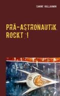 Ebook Prä-Astronautik rockt! di Simone Guillaumon edito da Books on Demand