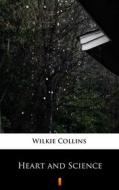 Ebook Heart and Science di Wilkie Collins edito da Ktoczyta.pl