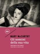 Ebook Gli uomini della sua vita di McCarthy Mary edito da minimum fax