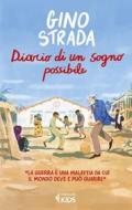 Ebook Diario di un sogno possibile di Gino Strada edito da Feltrinelli Editore