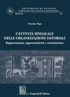 Ebook Attività sindacale delle organizzazioni datoriali di Veronica Papa edito da Giappichelli Editore