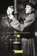 Ebook Arco di trionfo di Erich Maria Remarque edito da Neri Pozza