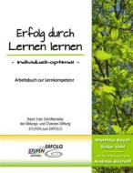 Ebook Erfolg durch Lernen lernen - individuell optimal di Matthias Beuth, Volker Hahl edito da Books on Demand
