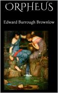 Ebook Orpheus di Edward Burrough Brownlow edito da PubMe