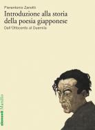 Ebook Introduzione alla storia della poesia giapponese vol. 2 di Pierantonio Zanotti edito da Marsilio