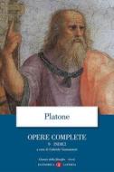 Ebook Opere complete. 9. Indici di Platone edito da Editori Laterza