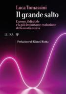 Ebook Il grande salto di Luca Tomassini edito da LUISS University Press