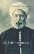Ebook Die Reformer im Islam di Muhammad Sameer Murtaza edito da Books on Demand