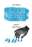 Ebook Improvisationstheater. Impro-Shows di Dan Richter edito da Books on Demand