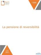 Ebook La pensione di reversibilità di Giulia Zoncheddu edito da Zadig