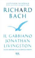 Ebook Il gabbiano Jonathan Livingston (con illustrazioni inedite) di Bach Richard edito da BUR