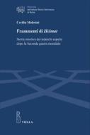 Ebook Frammenti di Heimat di Cecilia Molesini edito da Viella Libreria Editrice
