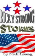 Ebook Ricky Strong di Nick Living edito da Books on Demand