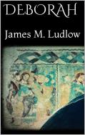 Ebook Deborah di James M. Ludlow edito da PubMe