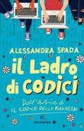 Ebook Il ladro di codici di Alessandra Spada edito da Solferino