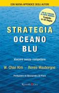 Ebook Strategia Oceano Blu di Mauborgne Renée, Chan Kim W. edito da Etas