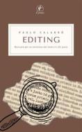 Ebook EDITING. Manuale per la revisione del testo in 101 passi di Paolo Calabrò edito da il prato publishing house srl
