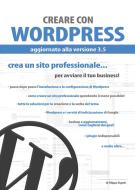 Ebook Creare con Wordpress di Filippo Sigotti edito da Filippo Sigotti