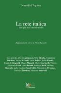 Ebook La rete italica di d'Aquino Niccolò edito da Italic Digital Editions