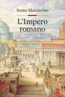 Ebook L' Impero romano di Santo Mazzarino edito da Editori Laterza