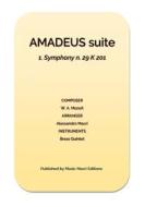 Ebook AMADEUS suite - 1. Symphony n. 29 di Alesandro Macrì edito da Music Macrì Editions