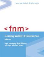 Ebook eLearning Qualitäts-Evaluationstool di Erwin Bratengeyer, Arndt Bubenzer, Julia Jäger, Gerhard Schwed edito da Books on Demand