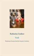 Ebook Fredi di Katharina Lindner edito da Books on Demand
