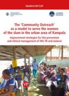 Ebook The 'Community Outreach' as a model to serve the women of the slum in the urban area of Kampala di AA.VV. edito da Vita e Pensiero