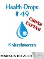 Ebook Health-Drops #49 di Markus Hitzler edito da Books on Demand