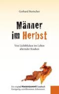 Ebook Männer im Herbst di Gerhard Burtscher edito da Books on Demand