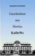 Ebook Geschichten aus Herties KaDeWe di Benjamin Nickert edito da Books on Demand