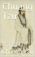 Ebook Chuang Tzu / Mystic, Moralist, and Social Reformer di Chuang Tzu edito da iOnlineShopping.com