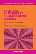 Ebook Politiche di sicurezza e cambiamento globale di AA. VV. edito da Franco Angeli Edizioni