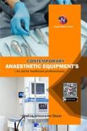 Ebook Contemporary Anaesthetic Equipments. di Jataunamo Oscar Joshua edito da NOOGUL DIGITAL SERVICES