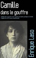 Ebook Camille Dans Le Gouffre di Enrique Laso edito da Babelcube Inc.